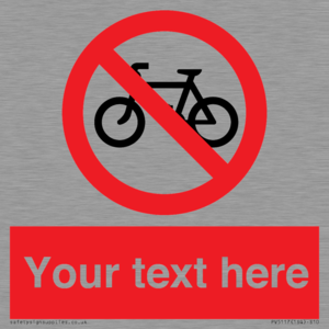 Custom No Cycling Sign